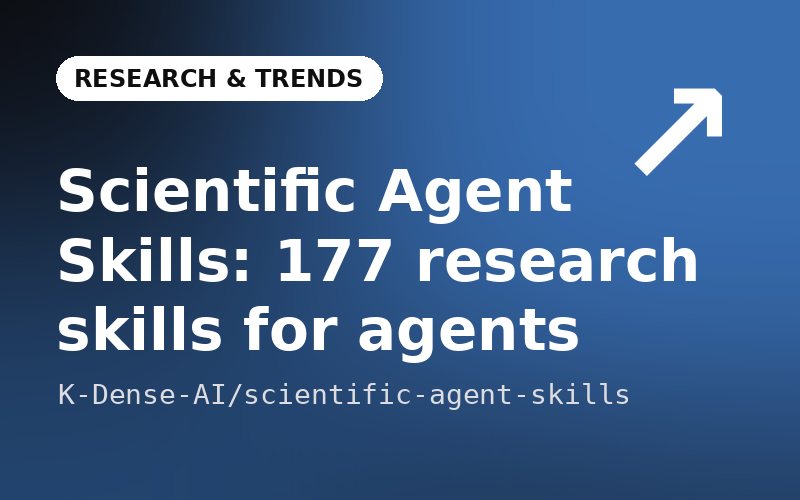 Scientific Agent Skills: 177 research skills for agents thumbnail